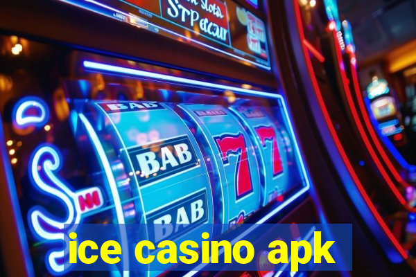 ice casino apk